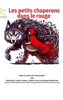 Les petits chaperons dans le rouge
