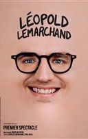 L�opold Lemarchand | Premier spectacle