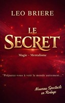 L�o Bri�re dans Le secret