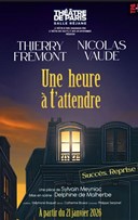Une heure � t'attendre