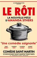 Le R�ti - La nouvelle com�die d'Amanda Sthers