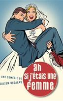 Ah si j'�tais une femme