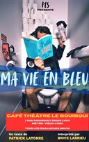 Ma vie en bleu