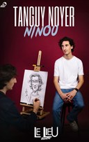 Tanguy Noyer dans Ninou