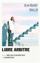 Jean-Benoit Diallo dans Libre arbitre
