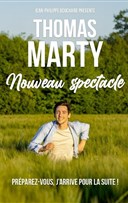 Thomas Marty | Nouveau spectacle