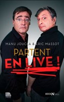 Manu Joucla & Eric Massot partent en live