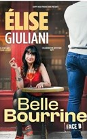 �lise Giuliani dans Belle bourrine : Face B