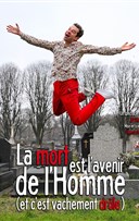 La mort est l'avenir de l'homme
