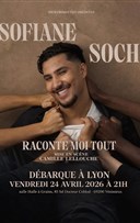Sofiane Soch dans Raconte moi tout !