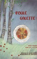 Roule galette !