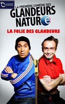 Les Glandeurs Nature dans La folie des glandeurs