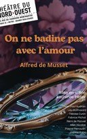 On ne badine pas avec l'amour