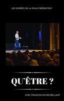 Qu'�tre ? | Les Soir�es de la Philo