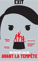 Un peu de calme avant la temp�te