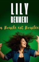 Lily Benmeni dans La boucle est boucl�e !
