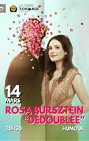 Rosa Bursztein dans D�doubl�e