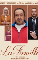 La famille | avec Patrick Timsit, Fran�ois-Xavier Demaison et Claire Nadeau