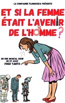 Et si la femme �tait l'avenir de l'homme ?