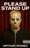 Arthur Gomez dans Please Stand Up