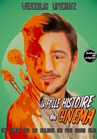 La Folle Histoire du Cin�ma