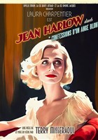 Jean Harlow, confessions d'un ange blond