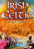 Irish Celtic : Le chemin des lgendes