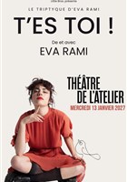 Eva Rami dans T'es toi !