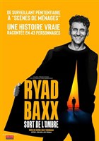 Ryad Baxx sort de l'ombre
