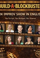 Build-A-Blockbuster | The Improv Show in English, by Foreign Exchanged