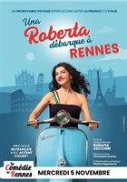 Roberta Cecchin dans Una Roberta dbarque  Rennes