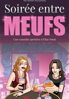 Soire entre meufs