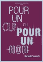 Pour un oui ou pour un non