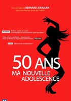 Martine Fontaine dans 50 ans, ma nouvelle adolescence