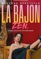 La Bajon dans Zen