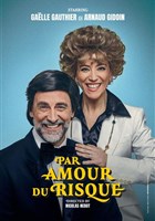 Par amour du risque