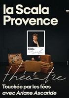 Touche par les fes | avec Ariane Ascaride