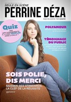 Perrine Dza dans Sois polie, dis merci