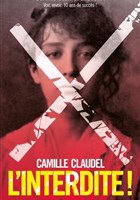 Camille Claudel, l'interdite !