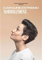 Caroline Estremo dans Normalement