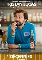 Tristan Lucas dans Dcennies