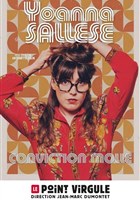 Yoanna Sallese dans Conviction molle