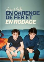 Lucas et Veufla dans En carence de fer et en rodage
