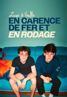 Lucas & Veufla dans En carence de fer et en rodage