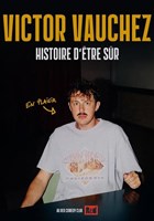 Victor Vauchez dans Histoire d'�tre s�r
