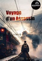 Voyage d'un assassin