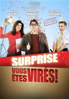 Surprise vous tes virs !