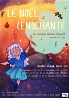 Le No�l (en)chant�