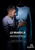 Le mardi � Monoprix