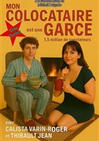 Mon colocataire est une garce